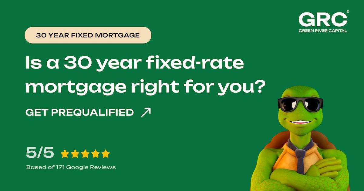 The Classic Choice 30Year Fixed Mortgage with GRC